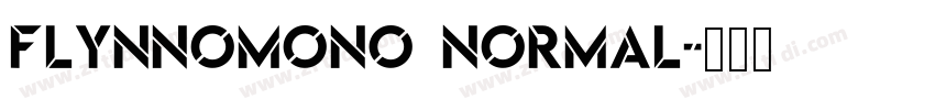 flynnomono normal字体转换